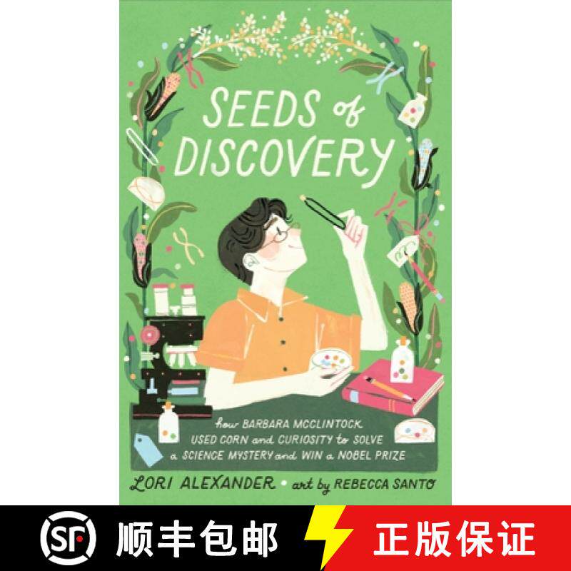 【3-4周达】Seeds of Discovery: How Barbara McClintock Used Corn and Curiosity to Solve a Science Myst... [9780063245990]