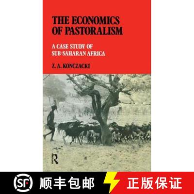 【3-4周达】The Economics of Pastoralism: A Case Study of Sub-Saharan Africa [9781138968301]
