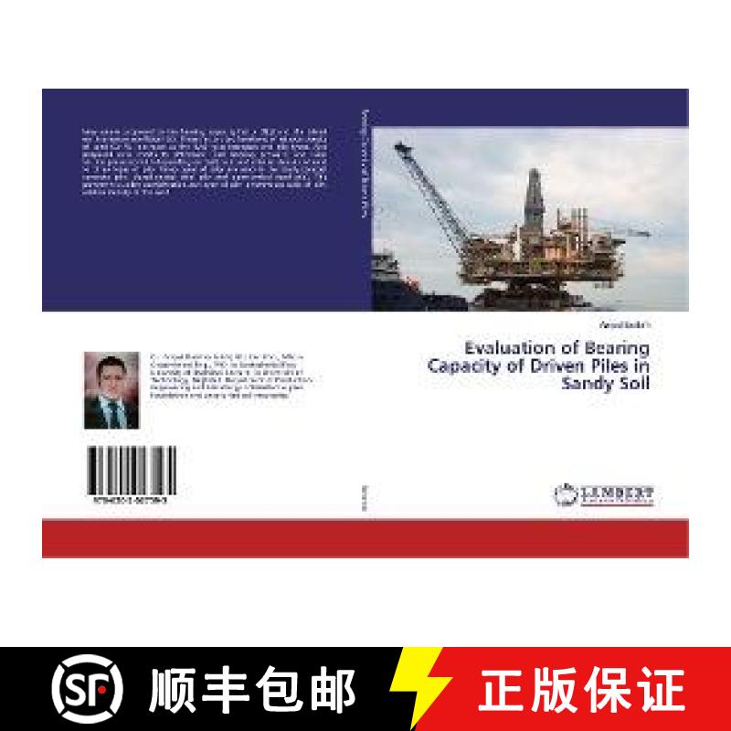 预订 Evaluation of Bearing Capacity of Driven Piles in Sandy Soil [9786202027595]