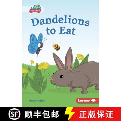 【3-4周达】Dandelions to Eat [9781728403076]