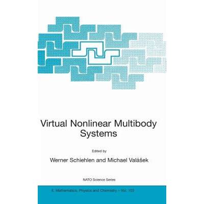 【4周达】Virtual Nonlinear Multibody Systems [9781402013393]