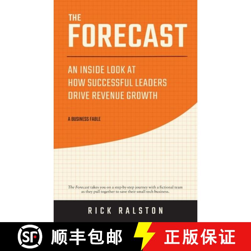 【2-3周达】The Forecast: An Inside Look at How Successful Leaders Drive Revenue Growth [9798987520413]