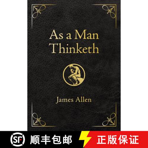 【3-4周达】As a Man Thinketh - Deluxe Edition: Awakening the Power of Thought to Shape Your Destiny [9781640957008]