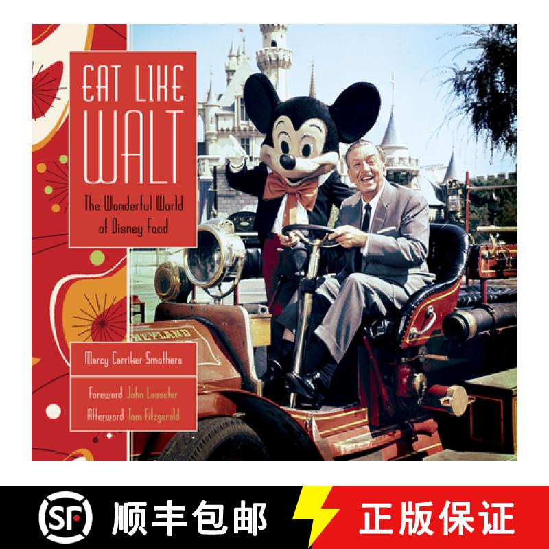 【3-4周达】Eat Like Walt: The Wonderful World of Disney Food [9781484782293]