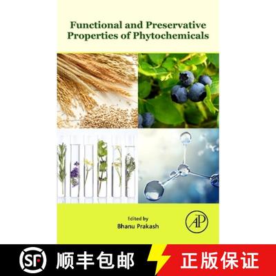 【3-4周达】Functional and Preservative Properties of Phytochemicals [9780128185933]