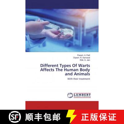 预订 Different Types Of Warts Affects The Human Body and Animals [9786202523189]