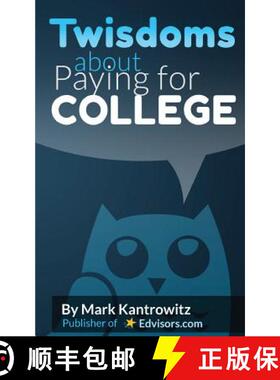 【3-4周达】Twisdoms about Paying for College [9780991464647]
