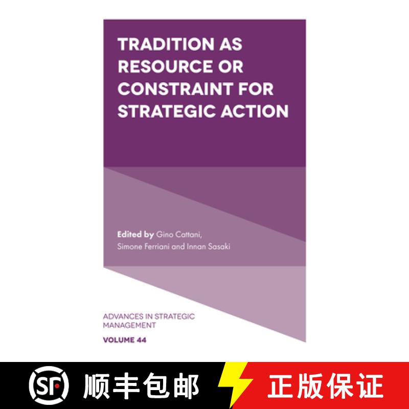 【3-4周达】Tradition as Resource or Constraint for Strategic Action [9781837087617]