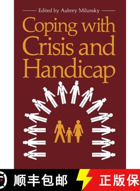 【3-4周达】Coping with Crisis and Handicap [9781461332336]