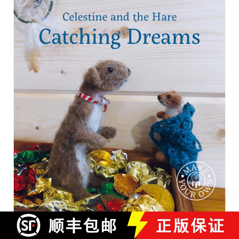 【2-3周达】Celestine and the Hare: Catching Dreams [9781910862407]
