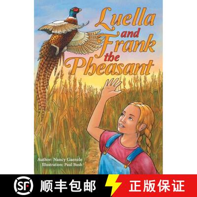 【3-4周达】Luella and Frank the Pheasant [9781480881969]