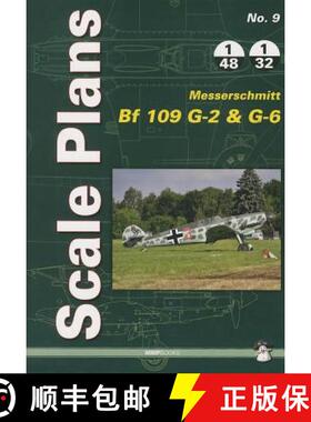 【3-4周达】Scale Plans Messerschmitt Bf 109 G-2 and G-6 [9788363678494]