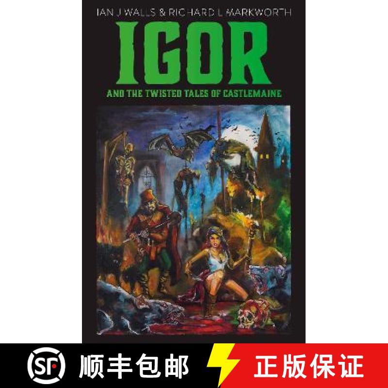 【2-3周达】Igor and the Twisted Tales of Castlemaine [9781803132068]