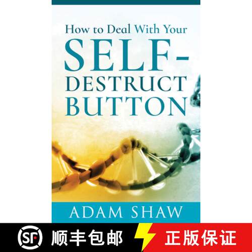 【3-4周达】How to Deal with Your Self-Destruct Button [9781526779052]