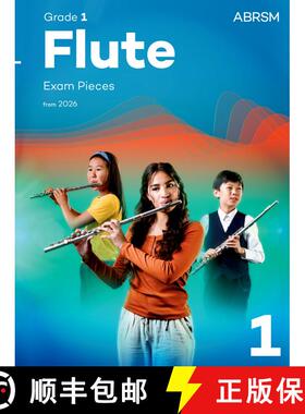 【3-4周达】Flute Exam Pieces from 2026, ABRSM Grade 1: Selected from the syllabus from 2026. Flute Pa... [9781786016539]