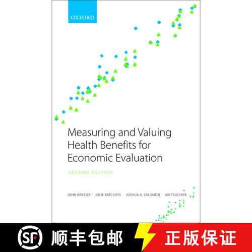 【3-4周达】Measuring and Valuing Health Benefits for Economic Evaluation [9780198725923]