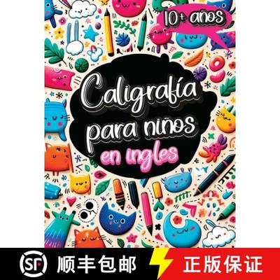 【3-4周达】Caligrafía para Niños en Inglés de 10 Años: Cuaderno de Caligrafía y Libro para Apren... [9788396934642]