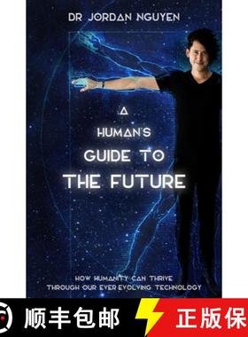 【3-4周达】A Human's Guide to the Future [9781760780029]