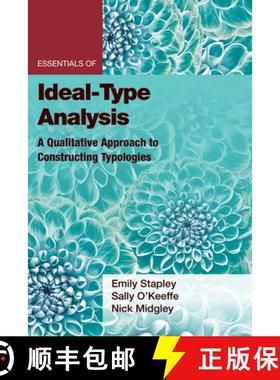 【3-4周达】Essentials of Ideal-Type Analysis: A Qualitative Approach to Constructing Typologies [9781433834530]