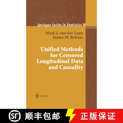 【3-4周达】Unified Methods for Censored Longitudinal Data and Causality [9781441930552]