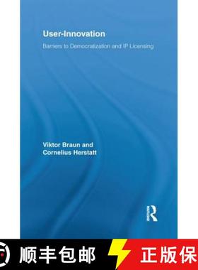 【3-4周达】User-Innovation : Barriers to Democratization and IP Licensing [9781138994003]