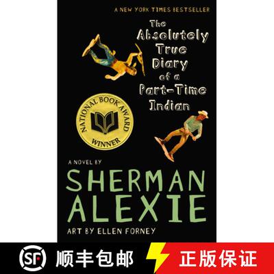 【3-4周达】精装 The Absolutely True Diary of a Part-Time Indian (National Book Award Winner) [9780316013680]