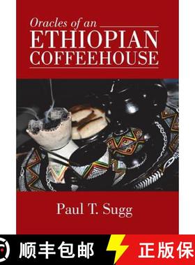 预订 Oracles of an Ethiopian Coffeehouse [9781491777145]
