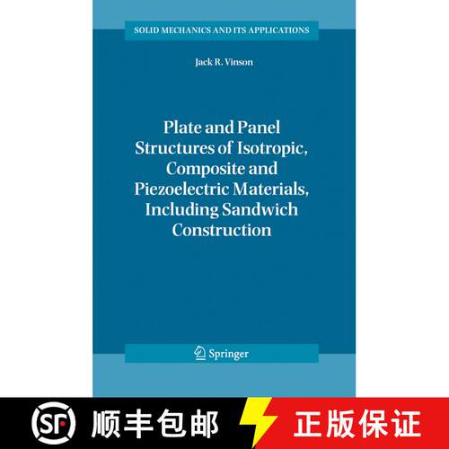 【3-4周达】精装 Plate and Panel Structures of Isotropic, Composite and Piezoelectric Materials, Inclu... [9781402031106]