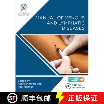 【3-4周达】Manual of Venous and Lymphatic Diseases: The Australasian College of Phlebology [9781138036765]