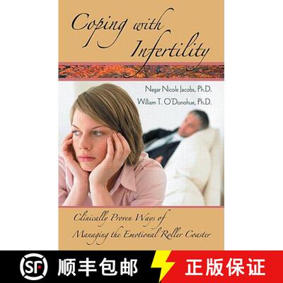 【3-4周达】Coping with Infertility: Clinically Proven Ways of Managing the Emotional Roller Coaster [9780415954211]