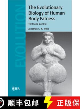 【3-4周达】The Evolutionary Biology of Human Body Fatness: Thrift and Control [9781108822596]
