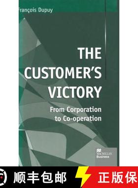 【3-4周达】The Customer's Victory : From Corporation to Co-operation [9780333750223]