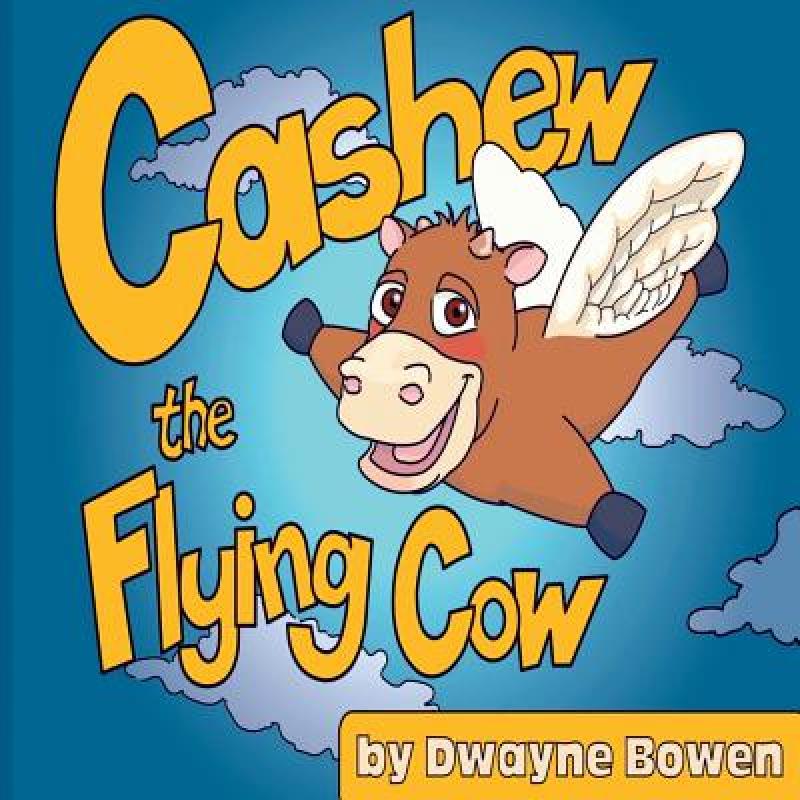 【4周达】Cashew the Flying Cow[9781456628451]-封面