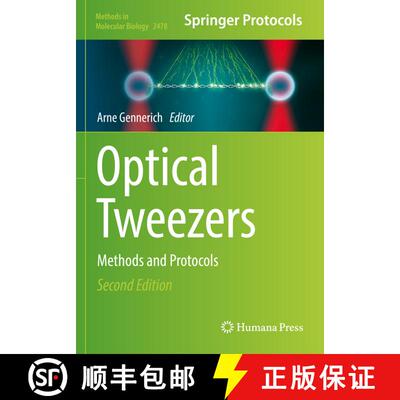 【3-4周达】Optical Tweezers : Methods and Protocols (Second Edition 2022) [9781071622315]