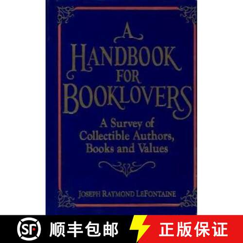 【3-4周达】精装 A Handbook for Booklovers [9780879754914]