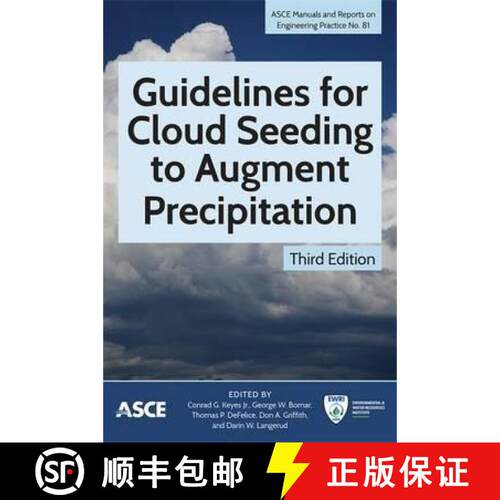 【3-4周达】Guidelines for Cloud Seeding to Augment Precipitation [9780784414118]