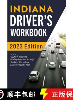 【3-4周达】Indiana Driver's Workbook: 320+ Practice Driving Questions to Help You Pass the Indiana Le... [9781954289598]