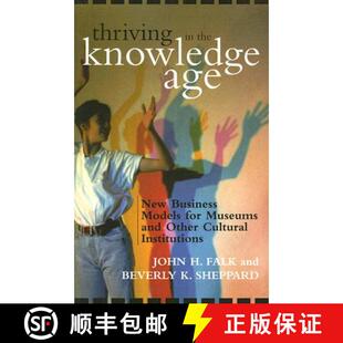 New and Business Models Knowledge 9780759107588 Cultural Institu... Thriving the Age Museums for Other 4周达