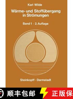 【3-4周达】Wärme- und Stoffübergang in Strömungen : Ein Grundkurs für Studierende und Ingenieure ... [9783642723353]