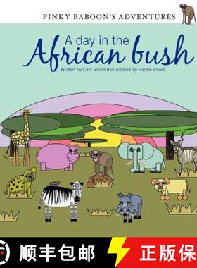 预订 Pinky Baboon's Adventures: A day in the African bush [9780620547376]