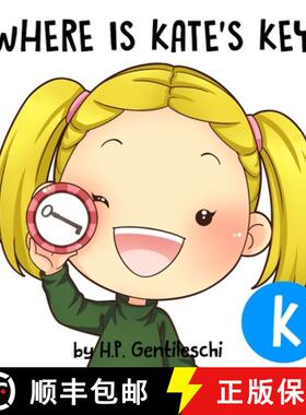 【3-4周达】Where is Kate's Key?: The Letter K Book [9781948023108]