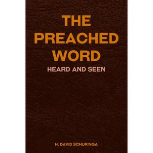 4周达 Seen Preached Word and The Heard 9798891218109