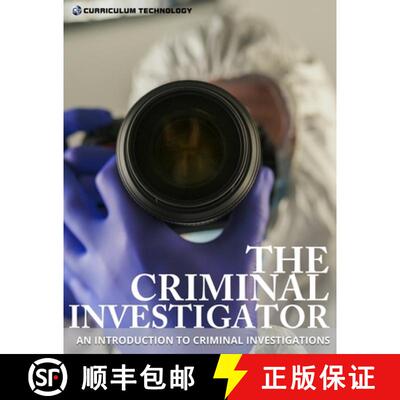【3-4周达】The Criminal Investigator: An Introduction to Criminal Investigations [9781938087394]