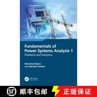 【3-4周达】Fundamentals of Power Systems Analysis 1: Problems and Solutions [9781032495613]