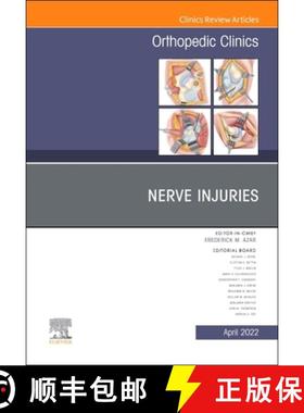 【3-4周达】Nerve Injuries, an Issue of Orthopedic Clinics: Volume 53-2 [9780323920087]