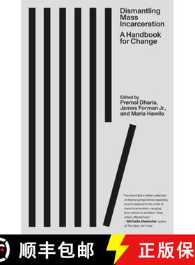 【3-4周达】Dismantling Mass Incarceration: A Handbook for Change [9780374614485]