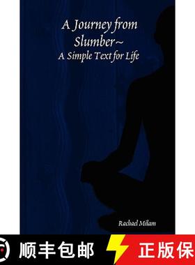 【3-4周达】A Journey from Slumber      A Simple Text for Life [9780615235639]