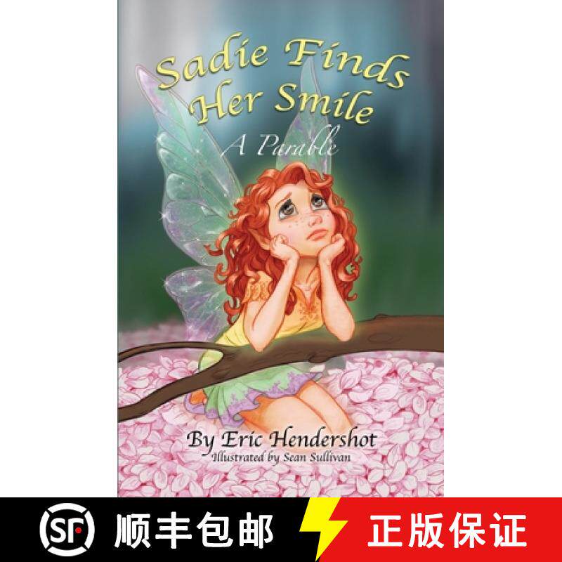 【3-4周达】Sadie Finds Her Smile: A Parable [9798218479725]