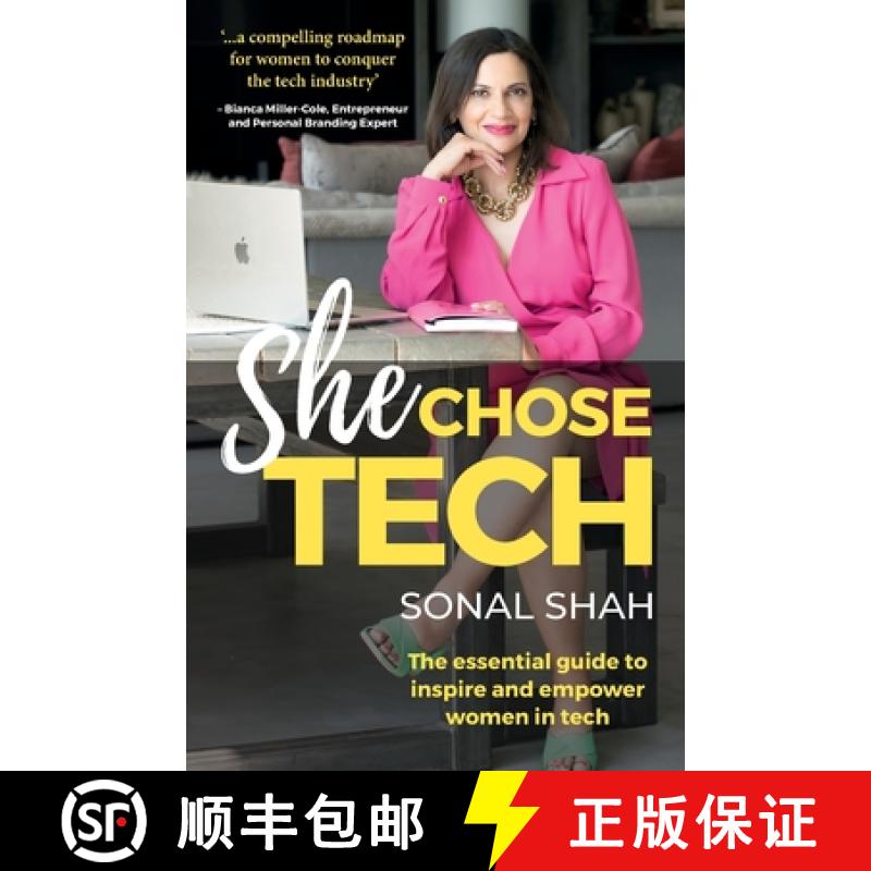 【3-4周达】She Chose Tech: The Essential Guide to Inspire and Empower Women in Tech [9781784529758]