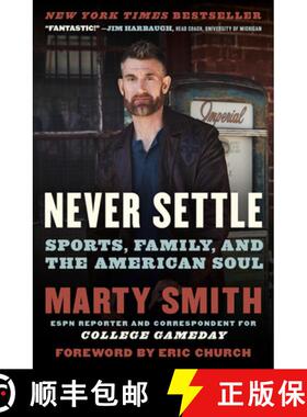 【3-4周达】Never Settle: Sports, Family, and the American Soul [9781538733011]